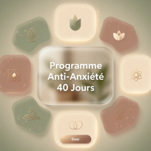 Programme Anti-Anxiété 40 Jours